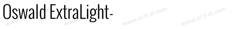 Oswald ExtraLight字体转换